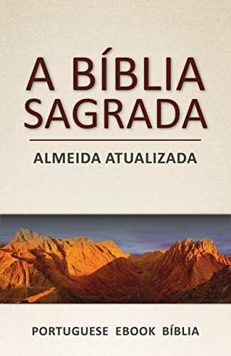 A Bíblia Sagrada Almeida Atualizada eBook Kindle