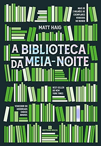 A Biblioteca da Meia-Noite - Edi&ccedil;&atilde;o 8&ordf;