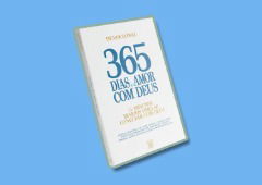 Devocional que viralizou no TikTok: descubra 365 Dias de Amor com Deus