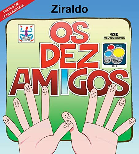 Os Dez Amigos - Livro 1ª Edição