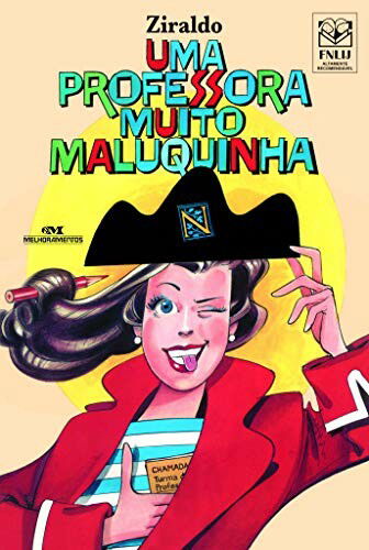 Uma Professora Muito Maluquinha Livro 3ª Edição 120 páginas